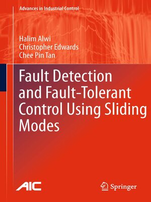 cover image of Fault Detection and Fault-Tolerant Control Using Sliding Modes